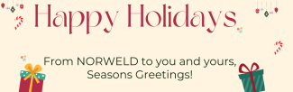 Happy Holidays from NORWELD